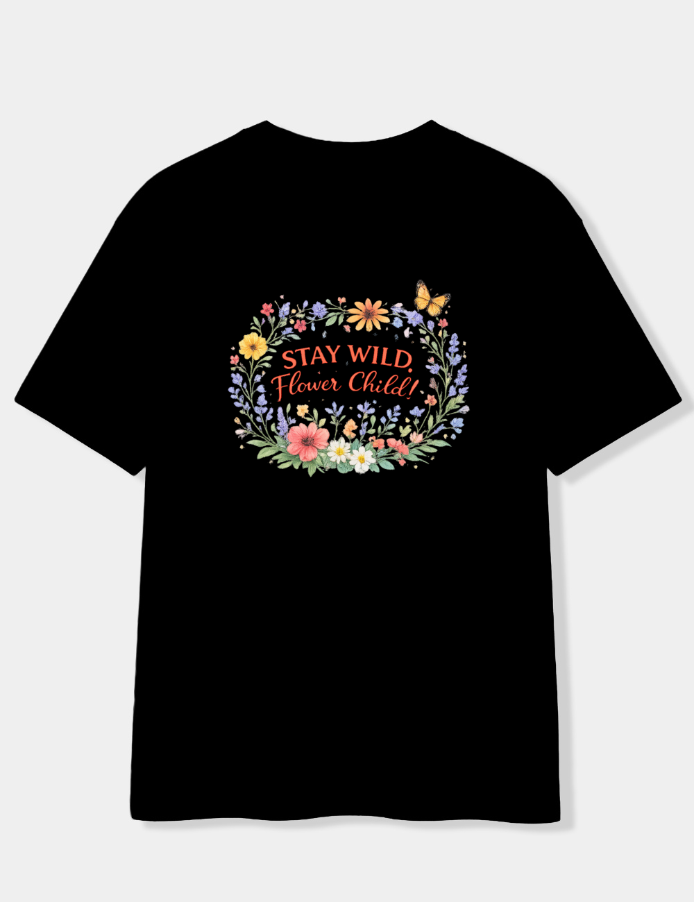 STAY WILD FLOWER CHILD OVERSIZED T-SHIRT