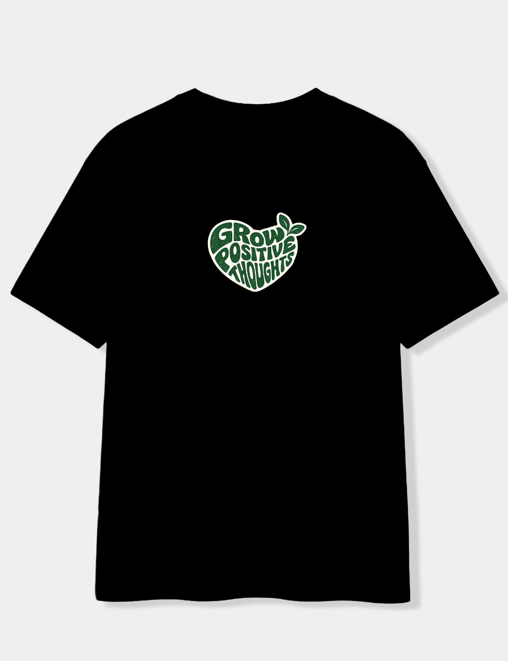 GROW POSITIVE THOUGHTS OVERSIZED T-SHIRT