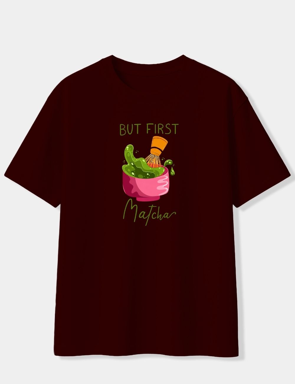 BUT FIRST MATCHA OVERSIZED T-SHIRT