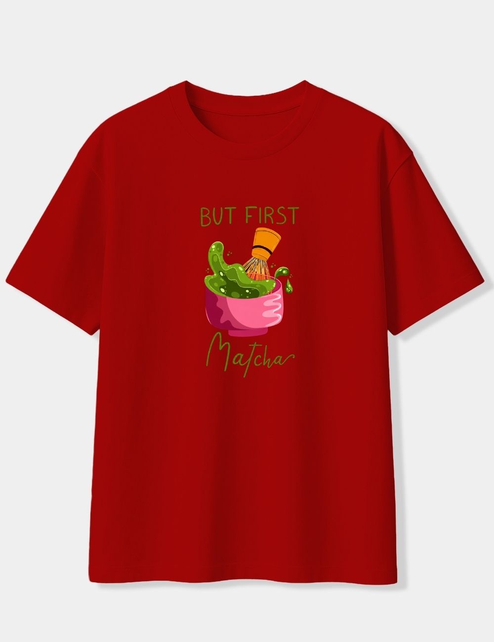 BUT FIRST MATCHA OVERSIZED T-SHIRT