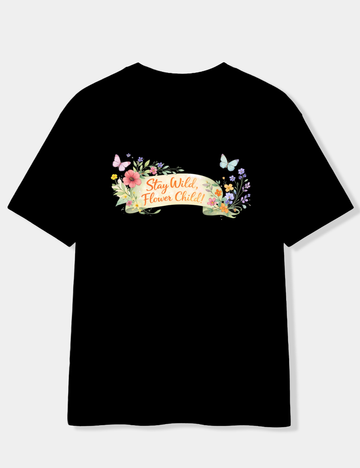 STAY WILD FLOWER CHILD OVERSIZED T-SHIRT