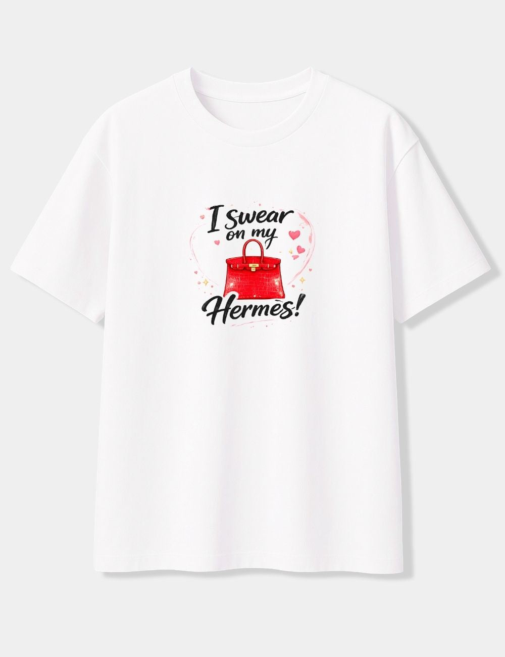 I SWEAR ON MY HERMES! OVERSIZED T-SHIRT