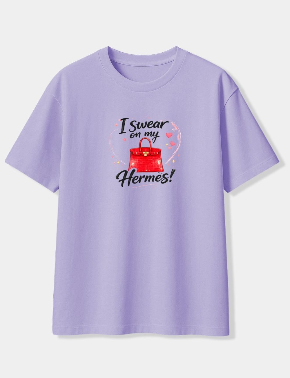 I SWEAR ON MY HERMES! OVERSIZED T-SHIRT